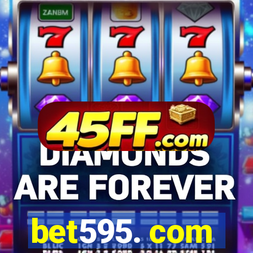 bet595. com